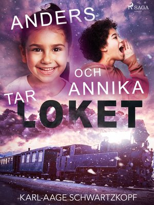 cover image of Anders och Annika tar loket